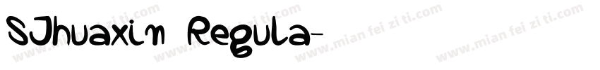 SJhuaxin Regula字体转换